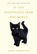 Cover-Bild zum Titel 'If Cats Disappeared from the World' von 'Genki Kawamura'