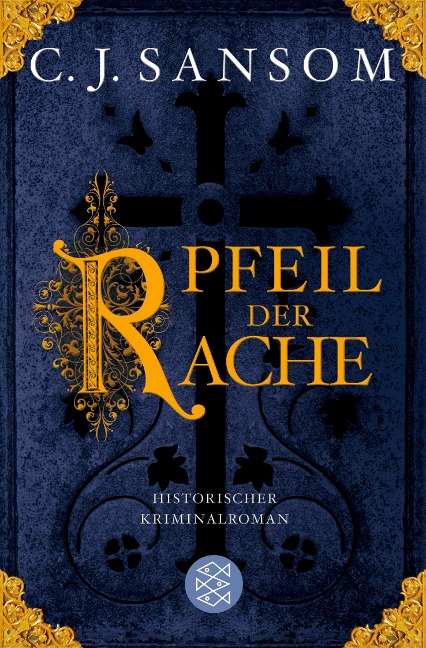 Der Pfeil der Rache - C. J. Sansom