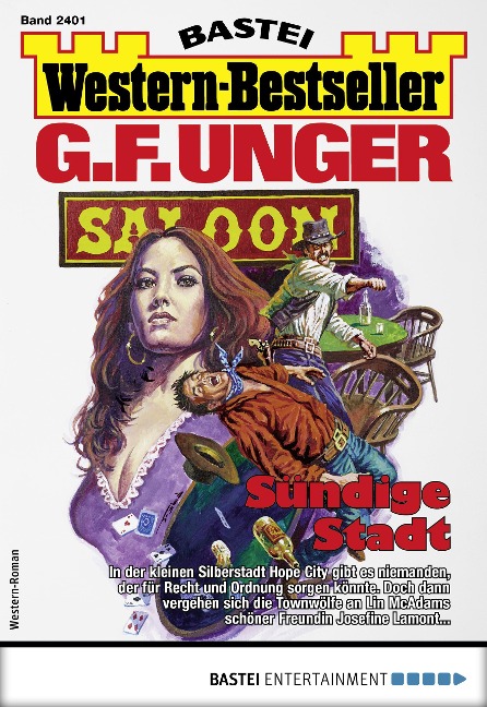 G. F. Unger Western-Bestseller 2401 - G. F. Unger