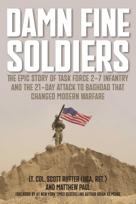 Damn Fine Soldiers - Scott E Rutter, Matthew Paul