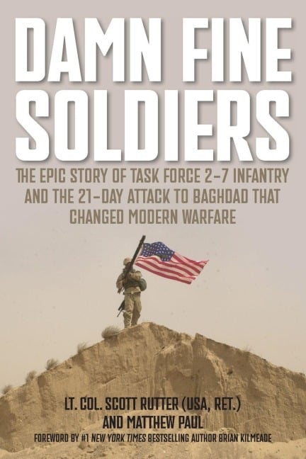 Damn Fine Soldiers - Scott E Rutter, Matthew Paul