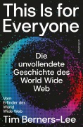 Cover-Bild zum Titel 'This Is for Everyone' von 'Tim Berners-Lee'