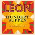 Cover-Bild zum Titel 'Leon. Hundert Suppen' von 'Rebecca Seal, John Vincent'