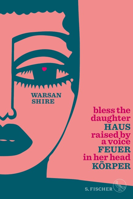 Haus Feuer Körper - Warsan Shire
