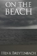 Cover-Bild zum Titel 'On the Beach (Science Fiction)' von 'Henk Breytenbach'