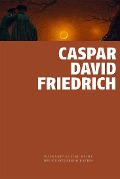 Caspar David Friedrich - Christoph Orth