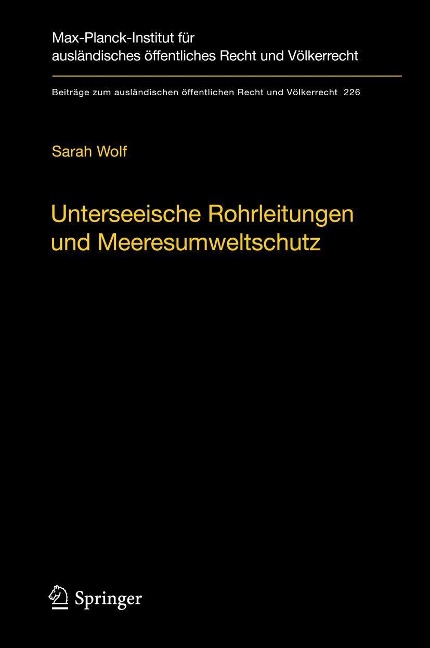 Unterseeische Rohrleitungen und Meeresumweltschutz - Sarah Wolf