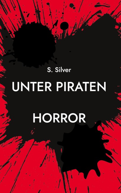 Unter Piraten - S. Silver