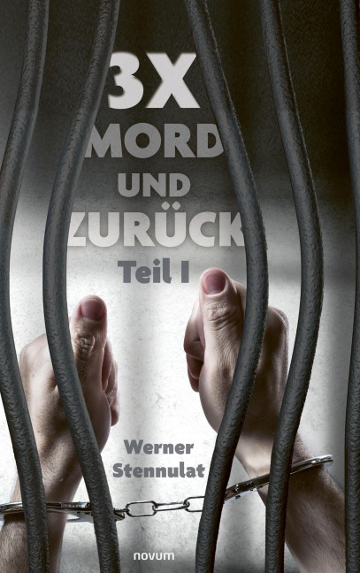 3x Mord und zurück - Werner Stennulat