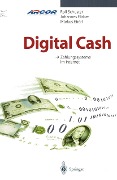 Digital Cash - Rolf Schuster, Johannes Färber, Markus Eberl
