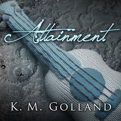 Attainment - K. M. Golland