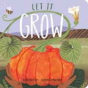 Cover-Bild zum Titel 'Let It Grow' von 'Mary Ann Fraser'