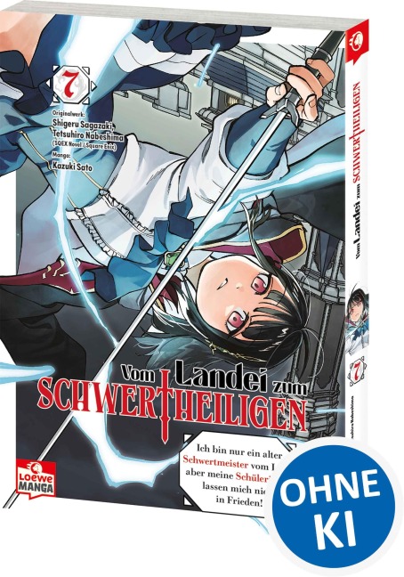 Vom Landei zum Schwertheiligen - Ich bin nur ein alter Schwertmeister vom Land, aber meine Schülerinnen lassen mich nicht in Frieden! 07 - Shigeru Sagazaki
