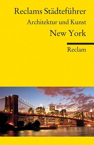 Reclams Städteführer New York - Margit Brinke, Peter Kränzle