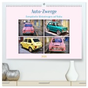 Cover-Bild zum Titel 'Auto-Zwerge - Europäische Kleinstwagen auf Kuba (hochwertiger Premium Wandkalender 2026 DIN A2 quer), Kunstdruck in Hochglanz' von 'Henning von Löwis of Menar'