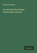 Cover-Bild zum Titel 'Der deutsche Bauernkrieg: Gleichzeitige Urkunden' von 'Heinrich Schreiber'