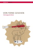Cover-Bild zum Titel 'Von ferne gesehen' von ''