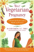 Cover-Bild zum Titel 'Your Vegetarian Pregnancy' von 'Holly Roberts'