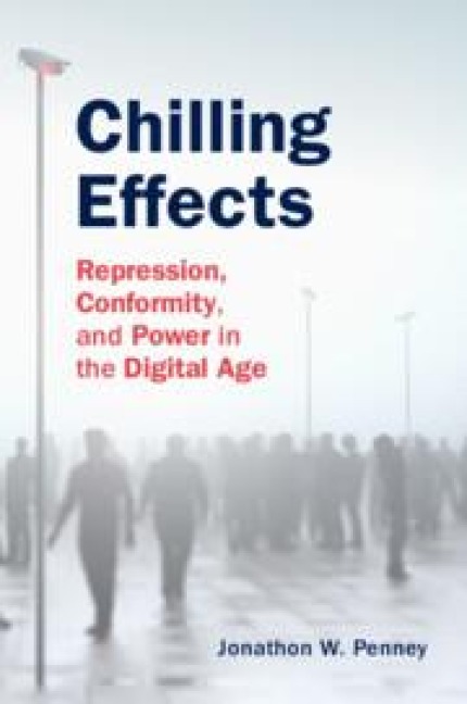 Chilling Effects - Jonathon W Penney