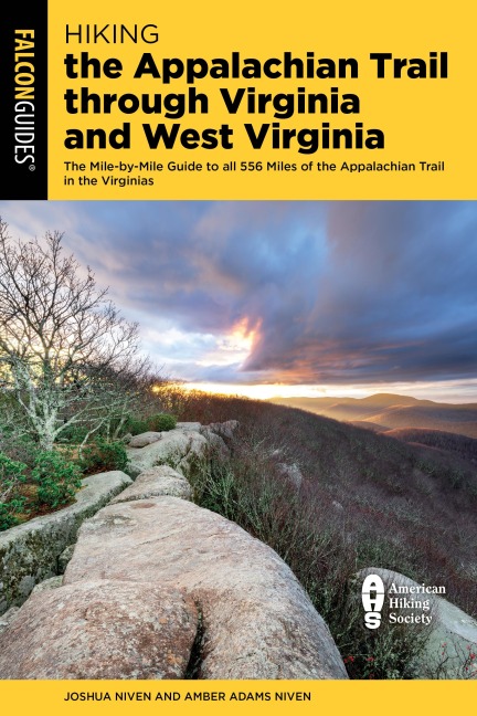 Hiking the Appalachian Trail through Virginia and West Virginia - Joshua Niven, Amber Adams Niven