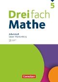 Dreifach Mathe 5. Schuljahr. Baden-Württemberg - Arbeitsheft mit Medien und Lösungen - Christina Tippel, Mesut Yurt, Hanno Wieczorek