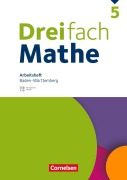 Cover-Bild zum Titel 'Dreifach Mathe 5. Schuljahr. Baden-Württemberg - Arbeitsheft mit Medien und Lösungen' von 'Christina Tippel, Mesut Yurt, Hanno Wieczorek'