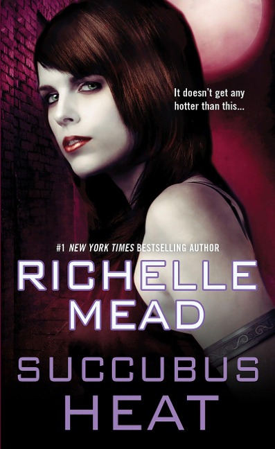 Succubus Heat - Richelle Mead
