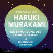 Cover-Bild zum Titel 'Die Ermordung des Commendatore Band II' von 'Haruki Murakami'