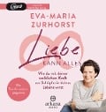 Liebe kann alles - Eva-Maria Zurhorst