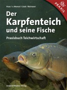 Cover-Bild zum Titel 'Der Karpfenteich und seine Fische' von 'Ewald Haas, Alexander von Menzel, Elisabeth Licek, Helfried Reimoser'