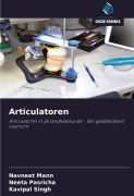 Cover-Bild zum Titel 'Articulatoren' von 'Navneet Mann, Neeta Pasricha, Kavipal Singh'