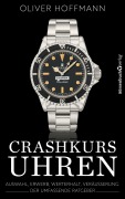 Cover-Bild zum Titel 'Crashkurs Uhren' von 'Oliver Hoffmann'
