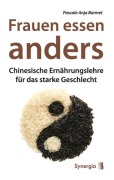 Cover-Bild zum Titel 'Frauen essen anders' von 'Pascale Anja Barmet'