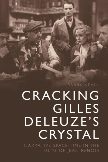 Cracking Gilles Deleuze's Crystal - Barry Nevin