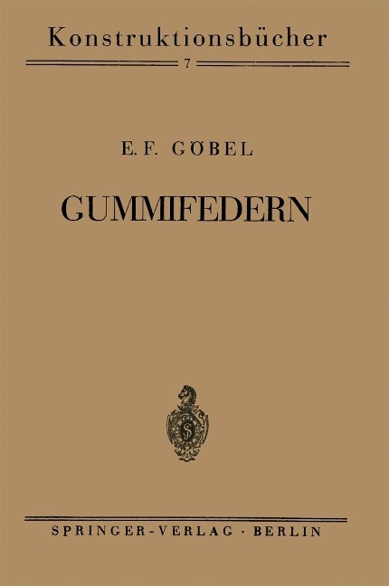 Gummifedern - E. F. Göbel