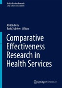 Cover-Bild zum Titel 'Comparative Effectiveness Research in Health Services' von ''