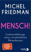 Cover-Bild zum Titel 'Mensch!' von 'Michel Friedman'