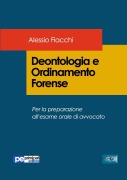 Deontologia e Ordinamento Forense - Alessio Fiacchi