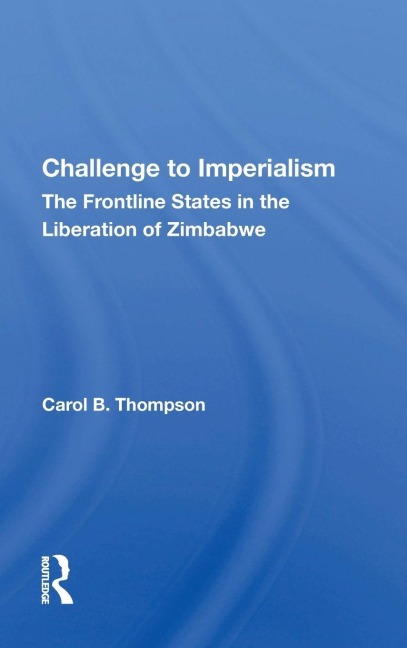 Challenge to Imperialism - Carol B. Thompson