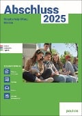 Abschluss 2025 - Hauptschulprüfung Hessen - Aufgabenband - Originalprüfungen mit Trainingsteil für die Fächer Deutsch, Mathematik und Englisch - Bergmoser Höller Verlag AG