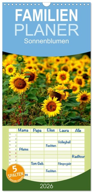 Familienplaner 2026 - Sonnenblumen mit 5 Spalten (Wandkalender, 21 x 45 cm) CALVENDO - Dorothea Schulz