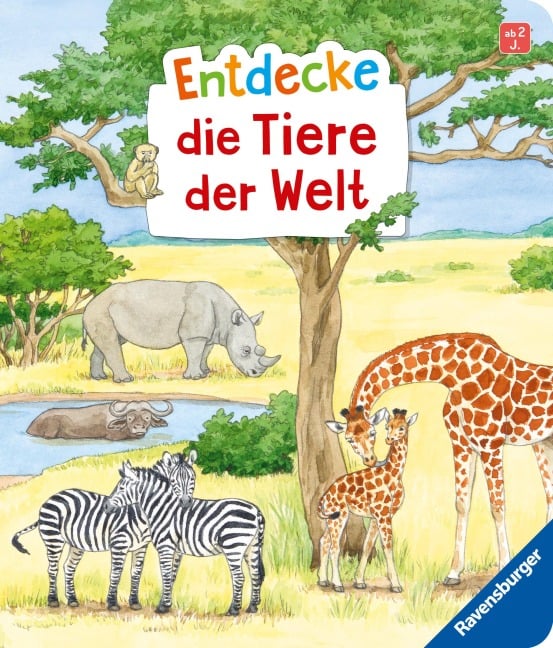 Entdecke die Tiere der Welt - Bea Zorell Entdecke die Tiere der Welt - Bea Zorell