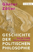 Cover-Bild zum Titel 'Geschichte der politischen Philosophie' von 'Günter Zöller'