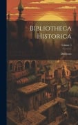 Bibliotheca Historica; Volume 5 - Diodorus