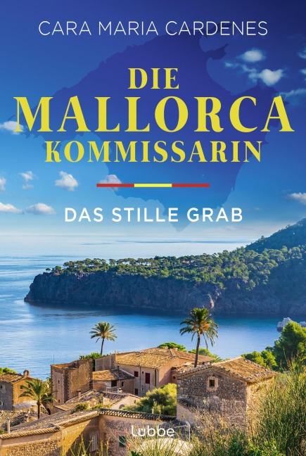Die Mallorca-Kommissarin - Das stille Grab - Cara Maria Cardenes