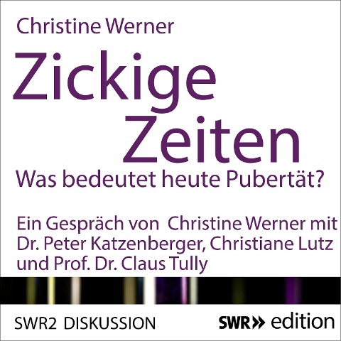 Zickige Zeiten - Christine Werner