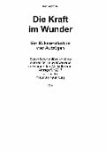 Cover-Bild zum Titel 'DIE KRAFT IM WUNDER' von 'Reinhard Pantel'