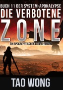 Cover-Bild zum Titel 'Die verbotene Zone' von 'Tao Wong'