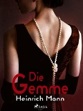 Cover-Bild zum Titel 'Die Gemme' von 'Heinrich Mann'