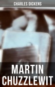 Cover-Bild zum Titel 'Martin Chuzzlewit' von 'Charles Dickens'